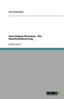 Jean-Jacques Rousseau - Der Gesellschaftsvertrag 3656008329 Book Cover