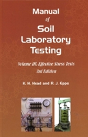 Manual of Soil Laboratory Testing 1849950547 Book Cover