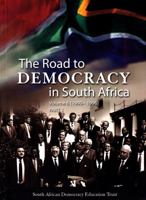 The Road to Democracy in South Africa 1868887103 Book Cover