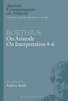 On Aristotle: On Interpretation 4-6 (Ancient Commentators on Aristotle) 1472557905 Book Cover