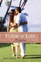 Flavor of Love 1449079458 Book Cover