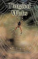 Tangled Webs 1426918917 Book Cover