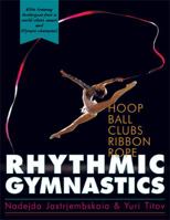 Rhythmic Gymnastics 1626544786 Book Cover