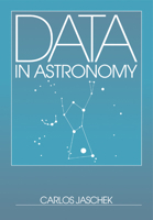 Data in Astronomy 0521177286 Book Cover