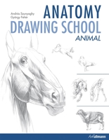 Anatomy Drawing School Animal Anatomy 3833157364 Book Cover