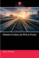 Estados Unidos da África Praxis 6200998787 Book Cover