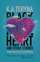 Black Hole Heart and Other Stories 1958880299 Book Cover