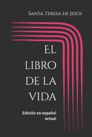 El libro de la vida: Edición en español actual (Spanish Edition) B0FFZMY18F Book Cover