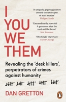 I You We Them: Journeys Beyond Evil: The Desk Killer in History and Today 1250798639 Book Cover