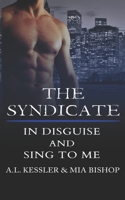 In Disguise / Sing to Me B0C91P13BL Book Cover