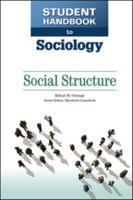 Social Structure: Organizations and Institutions 0816083177 Book Cover