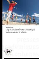 Le Potentiel Climato-Touristique 3838178777 Book Cover