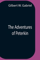 The Adventures Of Peterkin 9354757995 Book Cover