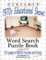 Circle It, 1970s Educational Shows, Word Search, Puzzle Book 1945512792 Book Cover
