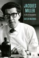 Jacques Miller : A Life of Discovery 052288119X Book Cover