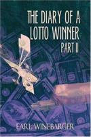 The Diary of a Lotto Winner: Part II 1424104319 Book Cover