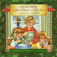 Grandma's Christmas Cookies: A Cookie Cutter Storybook 0849913225 Book Cover