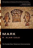 The Gospel According to Mark (Tyndale New Testament Commentaries)