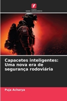 Capacetes inteligentes: Uma nova era de segurança rodoviária (Portuguese Edition) 6207983963 Book Cover