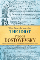 The Notebooks for the Idiot 0226159620 Book Cover