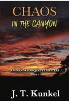 Chaos in the Canyon 1950613720 Book Cover