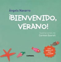 ¡Bienvenido, verano! 8498259886 Book Cover