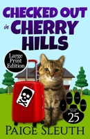 Checked Out in Cherry Hills 1731296592 Book Cover