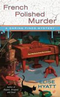 French Polished Murder 0425233464 Book Cover