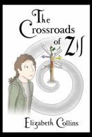 The Crossroads of Zil 1491810580 Book Cover