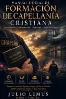 Manual Oficial de Formación de Capellanía Cristiana (Spanish Edition) B0HC55DJFX Book Cover