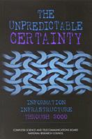 The Unpredictable Certainty 030905432X Book Cover