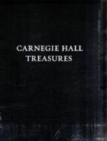 Carnegie Hall Treasures [With Memorabilia] 0061703672 Book Cover