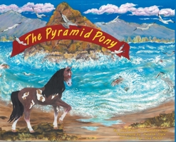 The Pyramid Pony 1662408854 Book Cover