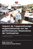 Impact de l'apprentissage organisationnel sur les performances financières de l'entreprise (French Edition) 6207423542 Book Cover