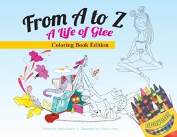 From A to Z: Coloring Book Edition 0999764918 Book Cover