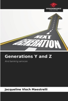Generations Y and Z 6206418057 Book Cover