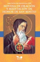 Novena de oración y meditación en honor a San Benito: Bajo la mirada de Dios (Colección Preces) (Spanish Edition) 9876674501 Book Cover