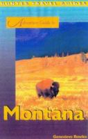 Adventure Guide to Montana 1556508565 Book Cover
