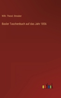 Basler Taschenbuch auf das Jahr 1856 3368011685 Book Cover