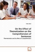 On the Effect of Thematization on the Comprehension of Sentences 363932241X Book Cover