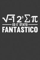 Ed E'Stato Fantastico 1076933890 Book Cover