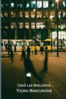 Young Mancunians 1919345205 Book Cover