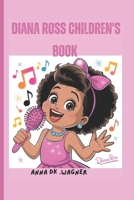 Diana Ross Children's Book: How a Girl from Detroit Became a Music Legend! B0F38NSP3F Book Cover