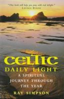 Celtic Daily Light: A Spiritual Journey Through the Year 0340694882 Book Cover