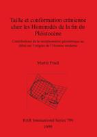 Taille et conformation cranienne chez les Hominides de la fin du Pleistocene 1841710156 Book Cover