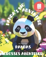Panda's Big Adventure - Pandas großes Abenteuer: A bilingual English-German picture book for children age 3 and up B0DYNVLP3T Book Cover