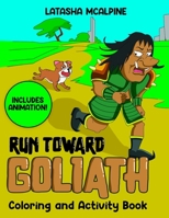 Run Toward Goliath Animated Coloring and Activity Book B09W483H5T Book Cover