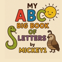 My ABC Big Book of Letters B0FH4TWWC5 Book Cover