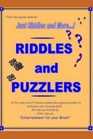 Riddles and Puzzlers: From Just Riddles and More.com - A fun collection of famous riddles and original puzzlers to stimulate your thinking skills – entertainment for your brain! 1718178425 Book Cover