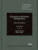 Peroni and Bank's Taxation of Business Enterprises, Cases and Materials 0314194878 Book Cover